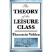 The Theory of the Leisure Class