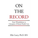 On the Record: From Whistleblower to Champion of Mental Health Care
