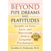 Beyond Pipe Dreams and Platitudes: Insights on Love, Luck, and Narcissism from a Longtime Psychologist