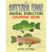 The Cutting Edge: Animal Disection Coloring Book
