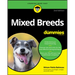Mixed Breeds for Dummies
