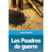 Les Poudres de guerre