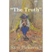 "The Truth"