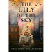 The Lily of the Sky