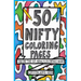 50 Nifty Mini Coloring Pages: An On-The-Go Adult Coloring Book