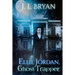 Ellie Jordan, Ghost Trapper