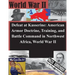 Defeat at Kasserine: American Armor Doctrine, Training, and Battle Command in Northwest Africa, World War II