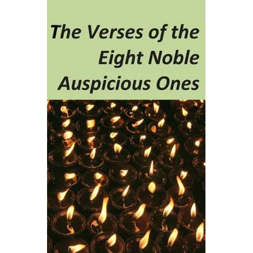 The Verses of the Eight Noble Auspicious Ones