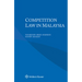 Competition Law in Malaysia