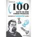 100 Mate in One Chess Puzzles, Inspired by Agadmator Games: Beginner Level