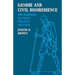 Gandhi and Civil Disobedience: The Mahatma in Indian Politics 1928-1934