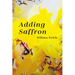 Adding Saffron