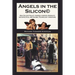 Angels in the Silicon: How Silicon Valley Changed Forever America's Sociopolitical and Global Technology Paradigms