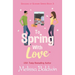To Spring With Love: A Novella