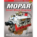Mopar Small-Block Engines: How to Build Max Performance