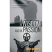 In Wisdom and in Passion