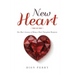 New Heart: One Man's Journey of being a Heart Transplant Recipient