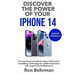 Discover the Power of your iPhone 14: A Comprehensive Guide for Users of All Levels- Simplifying Technology for a Better Experience with Large Print a