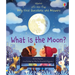 Very First Questions and Answers What Is the Moon?