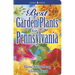 Best Garden Plants for Pennsylvania