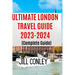ULTIMATE LONDON TRAVEL GUIDE 2023-2024 (Complete Guide)