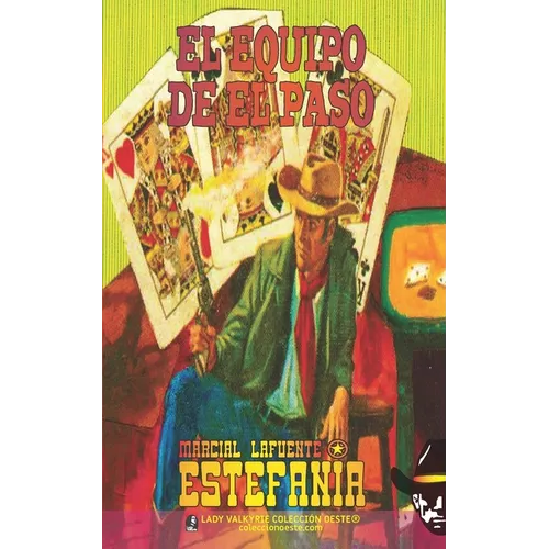 El equipo de El Paso (Colección Oeste) - Paperback