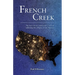 French Creek: The story of one community's survival following the collapse of east America