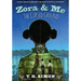 Zora and Me: The Cursed Ground