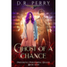 Ghost of a Chance: Providence Paranormal College Book 8