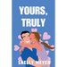 Yours, Truly