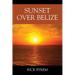 Sunset Over Belize