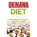 Okinawa Diet: Recipe Book, Cookbook, Companion Guide