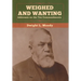 Weighed and Wanting: Addresses on the Ten Commandments