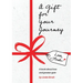 A Gift for Your Journey