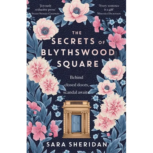 The Secrets of Blythswood Square: The Gripping and Scandalous New 2024 Scottish Historical Novel from the Acclaimed Author of the Fair Botanists