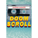 Doom Scroll: Poems