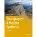 Stratigraphy: A Modern Synthesis