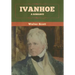 Ivanhoe: A Romance