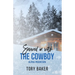 Snowed in with the Cowboy