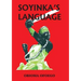 Soyinka's Language