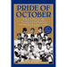 Pride of October: What It Was to Be Young and a Yankee