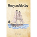 Henry and the Sea