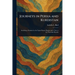 Journeys in Persia and Kurdistan