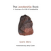 The Leadership Rock: A Journey of a Life in Leadership