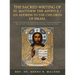 The Sacred Writing of St. Matthew the Apostle / An Address to the Children of Israel: Volume 1 of The Biblical Scholarship series on the New Testament