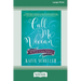Call Me Vivian: A True Love Story [Large Print 16 Pt Edition]