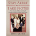 Stay Alert and Take Notes: New Sunday School and Small Group Lessons for Adults and Youth
