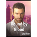 Bound by Blood: A Cloverleah Pack Series Spin-Off Story