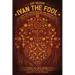 Ivan the Fool and Three Shorter Tales for Living Peaceably
