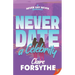 Never Date a Celebrity